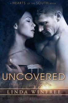 Uncovered: A Hearts of the South story