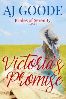 Victoria's Promise (Brides of Serenity Book 2)