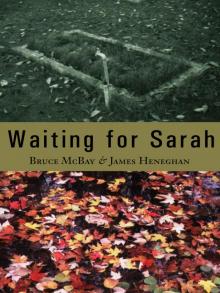 Waiting For Sarah