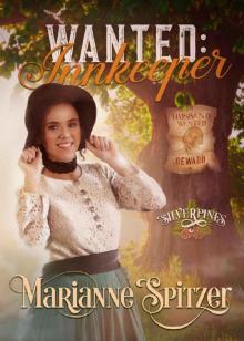 Wanted: Innkeeper: Silverpines Series (Book 6)