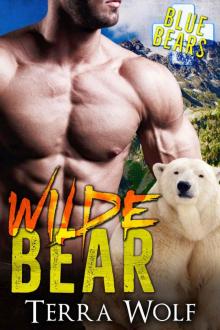 Wilde Bear (BBW Paranormal Shapeshifter Romance) (Blue Bear Rescue)