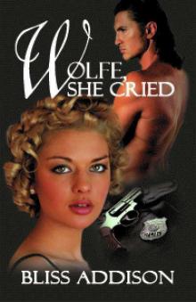 Wolfe, She Cried