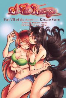 A Fox's Revenge (American Kitsune Book 7)