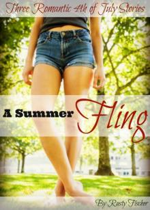 A Summer Fling: Three Romantic 4th of July Stories