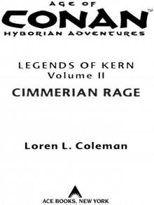 Age of Conan: Cimmerian Rage: Legends of Kern, Volume 2