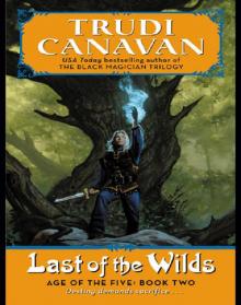 [Age of the Five 02] - Last of the Wilds