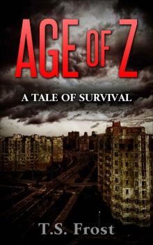 Age of Z: A Tale of Survival