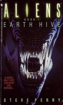 [Aliens 01] - Earth Hive