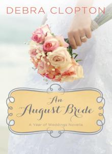 An August Bride