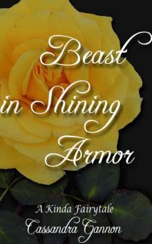 Beast in Shining Armor (A Kinda Fairy Tale)