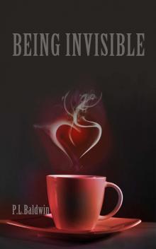 Being Invisible