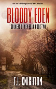 Bloody Eden (Soldiers of New Eden Book 2)