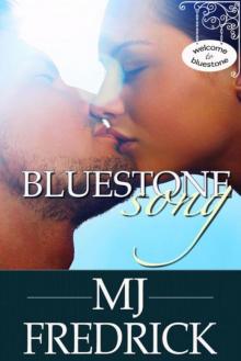 Bluestone Song