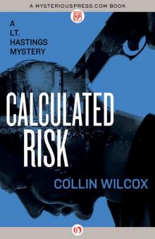 Calculated Risk (The Lt. Hastings Mysteries)