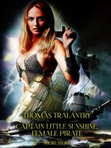 Captain Little Sunshine--Female Pirate