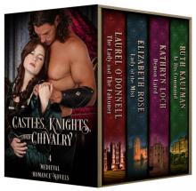 Castles, Knights, and Chivalry: 4 Medieval Romance Novels