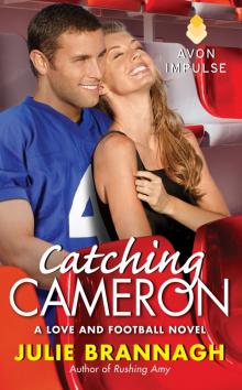 Catching Cameron: A Love and Football Novel