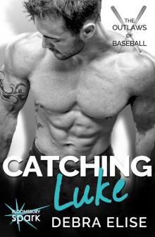 Catching Luke