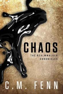 Chaos (The Realmwalker Chronicles Book 1)