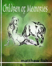 Children of Memories (Children of the Pomme Book 4)