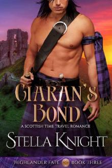 Ciaran's Bond_A Scottish Time Travel Romance