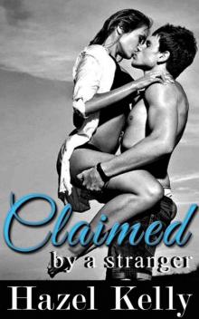 Claimed by a Stranger (Craved Series #2)