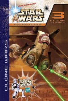 CLONE WARS SHORT STORY COLLECTIONS