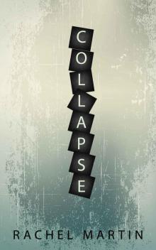 Collapse