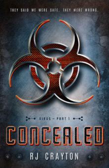 Concealed (Virus Book 1)