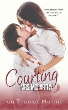 Courting Mrs. McCarthy