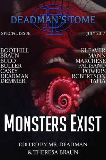 Deadman's Tome: Monsters Exist