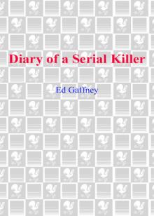 Diary of a Serial Killer