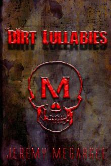 Dirt Lullabies