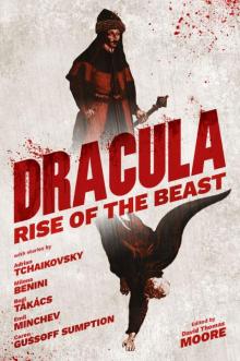 Dracula: Rise of the Beast