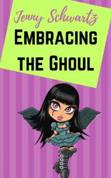 Embracing the Ghoul