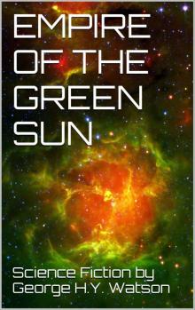 EMPIRE OF THE GREEN SUN