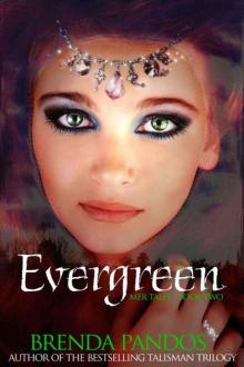 Evergreen (Mer Tales, Book 2)