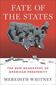 Fate of the States: The New Geography of American Prosperity