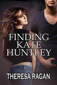 Finding Kate Huntley