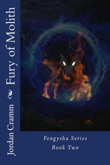 Fury of Molith (Fengysha Series Book 2)