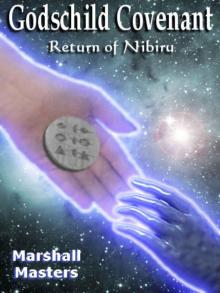 Godschild Covenant: Return of Nibiru