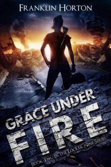 Grace Under Fire