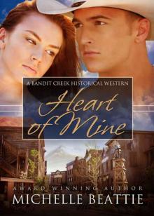 Heart of Mine (Bandit Creek)