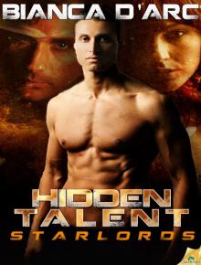 Hidden Talent: StarLords, Book 1