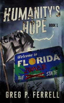 Humanity's Hope (Book 1): Camp H