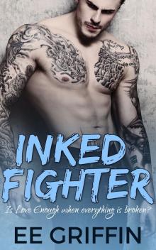 Inked Fighter: Complete Collection (MMA MC New Adult Romance)