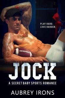 Jock: A Secret Baby Sports Romance