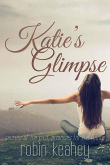 Katie's Glimpse (The Glimpse Series)