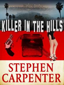 Killer In The Hills (A Jack Rhodes Mystery)