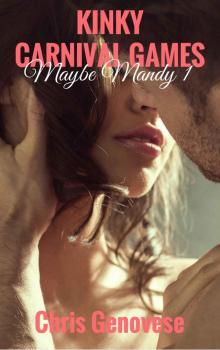 Kinky Carnival Games (A Romance Novella): Maybe Mandy 1